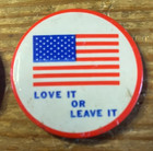 Vintage Usa Love It Or Leave It Pin Lot Button Pinback Patriotic Flag America