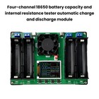 4channel 18650 Battery Capacity Internal Resistance Tester Auto Charge Discharge