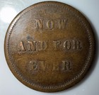 Patriotic Civil War Token Common Cause Now For Ever 135 441 Andrew Jackson