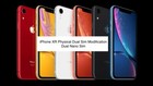 Apple Iphone Xr Physical Dual Sim Modification A1984 A2108 Two Nano Sim Card Oem