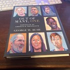 George W  Bush Signed Out Of Many  One Book 43rd President United States