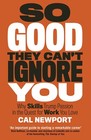 Cal Newport 2 Books Collection Set  deep Work And So Good They Can t Ignore You 