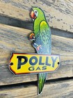 Vintage 9x6  Polly Gas Gasoline Parrot Bird Oil Porcelain Pump Station Gas Sign