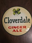 Cloverdale Ginger Ale Metal Advertisement Sign 9 