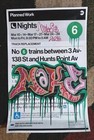 Mta Train Sign - Graffiti Painted  Nyc 11  X 17  By Make   Authentic