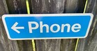  Vintage Double-sided Payphone Sign     N o s   16   x6   
