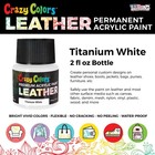 Titanium White Premium Acrylic Leather Shoe Paint  2oz - Sneakers  Jackets  Bags