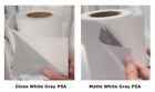 3 4mil Gloss   Matte White Vinyl Decal Sticker Gray-back Permanent Adhesive