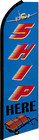 Ship Here Flutter Flag Tall Advertising Sign Feather Swooper Bow Banner