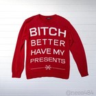 Boohoo Red B tch Better Have My Presents Ugly Christmas Sweater M l