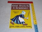 Vintage Old Dutch Cleanser W  Woman Chasing Dirt 13  Porcelain Gasoline Oil Sign
