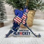 Born To Play Ice Hockey Player Christmas Tree Ornament Gift  Ice Hockey Fans 