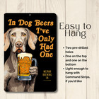 Weimaraner Beer Bar Sign In Dog Beers Dog Funny Metal Man Cave Beer