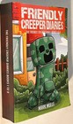 The Friendly Creeper Diaries Books 1 To 9  Unofficial Minecraft Book For Kids   