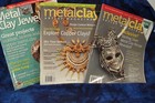 Lot Of 3 Jewelry Making  Metal Clay Artist Magazines