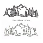 Tree And Mountain Metal Die Cuts christmas Tree Forest Cutting Dies Cut Stenc   