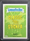 2019 Garbage Pail Kids Classic 90s Legendary Lincoln 3a