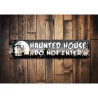 Haunted House Do Not Enter Metal Sign