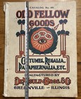 Rare 1911 Odd Fellows Goods Catalogue Demoulin Bros Greenville Illinois Regalia