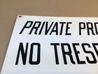 Vintage  Private Property   No Trespassing   No Hunting  - Metal Sign