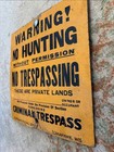 Antique No Hunting No Trespassing Sign Painted On Masonite Northland Posting Wis