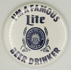 Vintage 1981 Im A Famous Lite Beer Drinker Large Pinback Button  Miller Beer