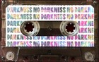 R a w  No Darkness Mixtape Cassette Tape Breakbeat Happy Hardcore Raw Dj Mixtape
