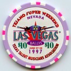  10 Bally s Tejano Super Weekend Le Chip Las Vegas 1997 Obsolete