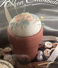 Bucilla Ribbon Embroidery Kit 2 X 1 25    Garden Glory Pin Cushion New Vintage