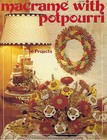 Spring Easter Basket   Holiday Patterns Macrame With Potpourri Craft Book Ha83
