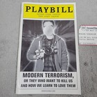 Modern Terrorism Off-broadway Playbill  With Ticket 2012  Second Stage Free Ship