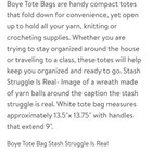 Boye  stash Struggle Is Real  Tote Bag Nwt Crochet Knitting Grocery 13 5x13 75 
