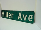 Retired Metal Reflective Approx 24  X 6   2-sided Road -miller Ave - Street Sign