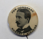 For Congress Robert L Stevens Pin Back Button