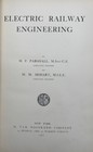 Electric Railway Engineering  By H f  Parshall And H m  Hobart - 1907 - 1st Ed 