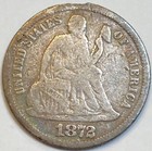 1872 Seated Liberty Silver Dime Love Token  g b  Nice Coin 