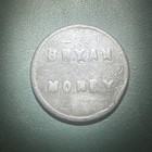 1896 Bryan Money Free Silver One Dime So-called Dollar William Jennings