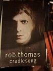 Rob Thomas  Cradlesong Promo