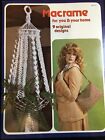 Macrame For You   Your Home Pattern Book 1979 9 Projects 4 Purses Sweater Plants