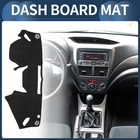 Dash Cover  Center Console Non-slip Dashboard Carpet Mat For Subaru Impreza 2   